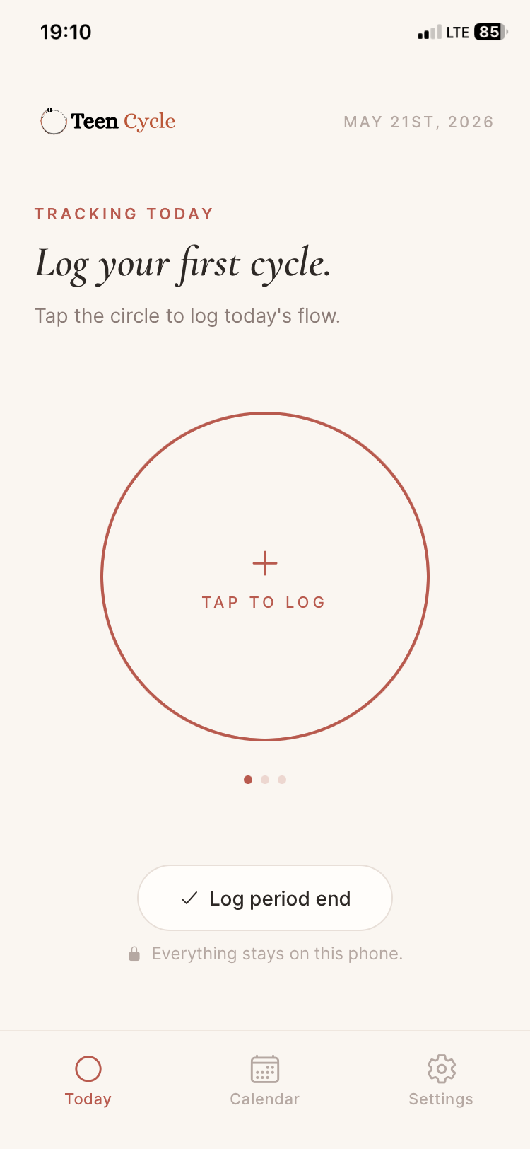 Today screen with an empty circle reading tap to log